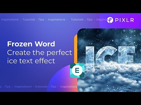 Create Cool Ice Text Effects with Pixlr Editor
