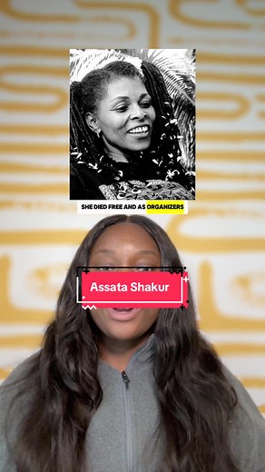 Remembering Assata Shakur: Legacy of Freedom and Activism