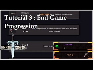 [Hero Siege] Tutorial Guide Part 3 - End Game Progression