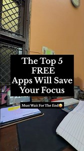 These FREE Apps Will Save Your Focus 📱📚