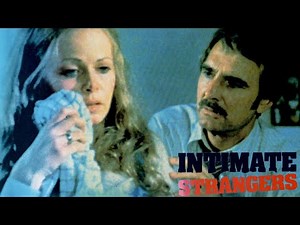 Intimate Strangers 1977 Film | Dennis Weaver, Sally Struthers, Tyne Daly, Larry Hagman | Film Review