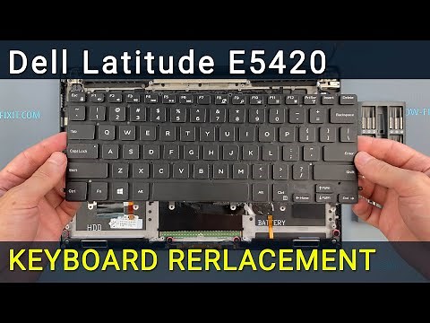 Dell Latitude E5420 Keyboard Replacement - Fix Broken/Not Working Keyboard