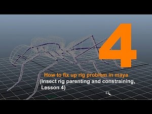 [Maya character rigging tutorial joints and skinning]: Insect Rig lesson 4