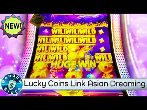 New⭐️Lucky Coins Link Asian Dreaming Slot Machine Re Spin Feature