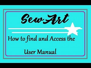 SewArt How to Find and Access the User Manual