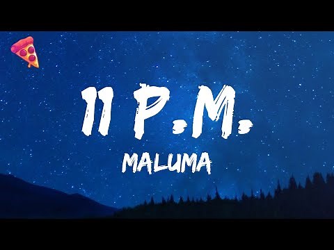 Maluma - 11 PM