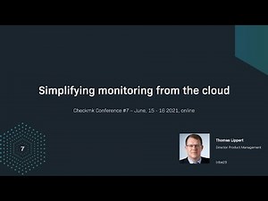 checkmk conference #7: Simplifying monitoring from the cloud