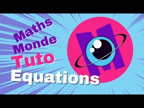 Tuto Equation Maths Monde