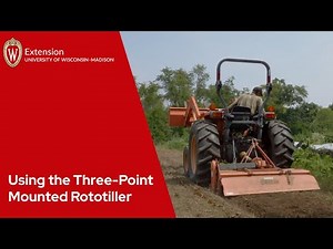 Using the Three-Point Mounted Rototiller