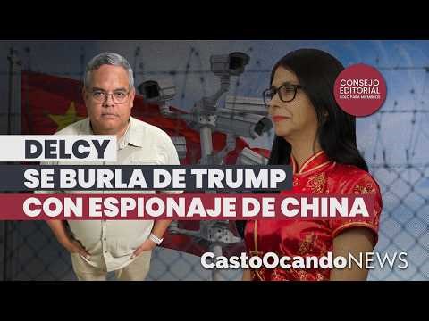 Delcy mocks Trump over China spying