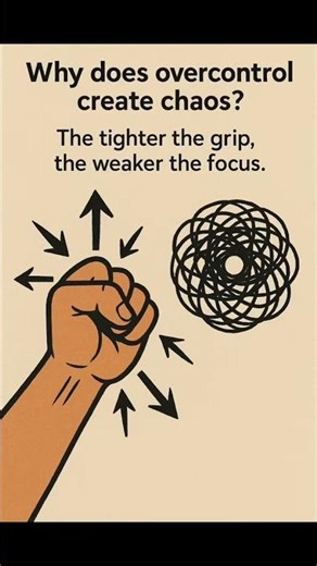 Why Does Overcontrol Create Chaos The Paradox of Holding On Too Tightly #shorts #viral #reels