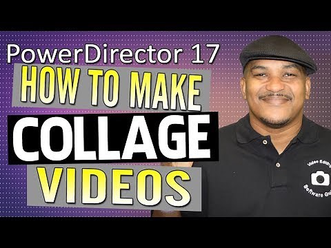 How to Make Awesome Video Collages | PowerDirector