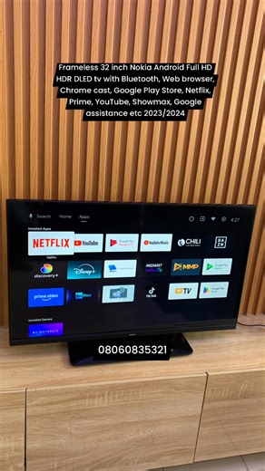 UK used Frameless 32 inch Nokia Android Full HD HDR DLED tv with Bluetooth, Web browser, Chrome cast, Google Play Store, Netflix, Prime, YouTube, Showmax, Google assistance etc (HN32GV310) 2023/2024 Free Delivery within Lagos. Payment on delivery. (T&C apply) Up to 10% OFF Free wall hanger on pickup. Price: 140,000 Naira Contact: 08060835321. Condition: UK used Fault: Zero Fault Accessories: remote control, Power cable, Tv stand. Dimensions: 75cm wide and 45cm high Special Features: Android tv,