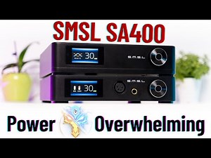 SMSL SA400 Review – Power Overwhelming!