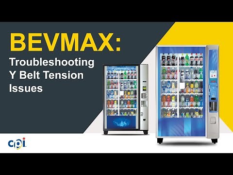 BevMAX Dispensing: Troubleshooting Y Belt Tension Issues