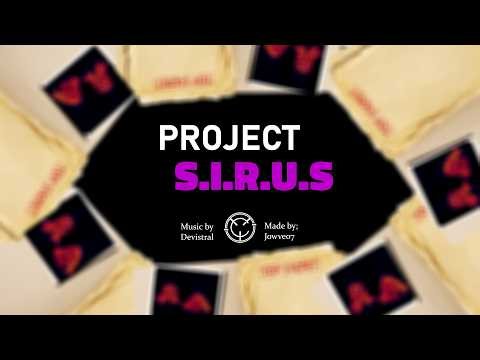 PROJECT S.I.R.I.S | SCI PATHOS III