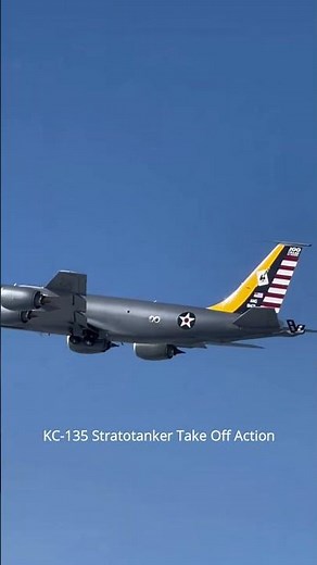 KC-135 Stratotanker Take Off Action