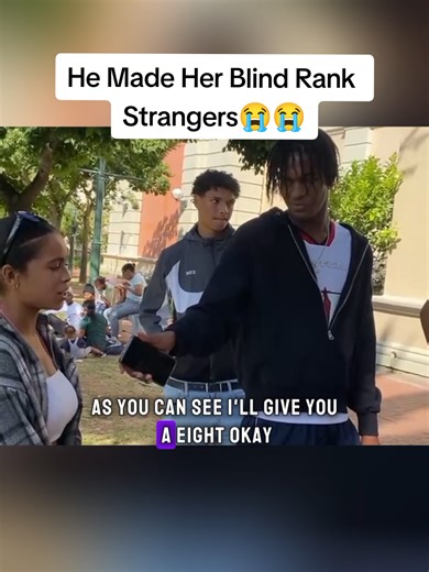 Blind Ranking Strangers: A Hilarious Social Experiment
