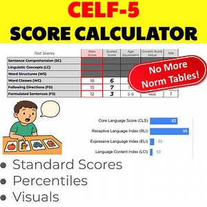 CELF-5 Score Calculator | Automatic Percentiles, Scaled Scores & Age Equivalents