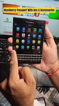 Unboxing Blackberry Passport With Box & Accessories | #blackberrypassport