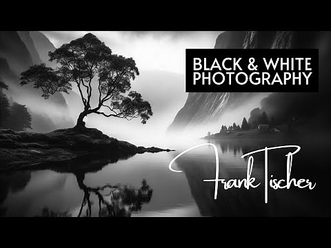 Black and White Photography - "Frank Tischer" | Featured Artist