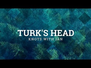 Turk's Head Knot Tutorial