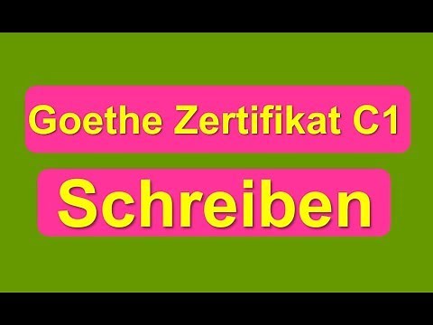 Goethe Certificate C1 Writing