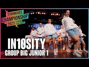 In10Sity | GROUP BIG JUNIOR 1 | Starmoves Championship 2023
