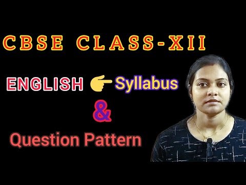 CBSE CLASS XII ENGLISH SYLLABUS &QUESTION PATTERN ||#CBSE CLASS 12 ইংরেজি সিলেবাস ও প্রশ্নপত্র ধরন☝️