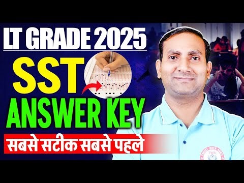 LT Grade 2025 TGT SST Answer Key | LT Grade SST Analysis