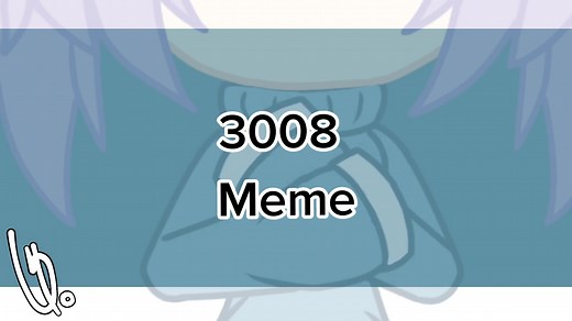3008 Meme | Gacha Club Compilation