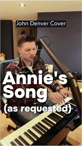 61K views · 7.3K reactions |  ANNIE’S SONG  (John Denver cover)...