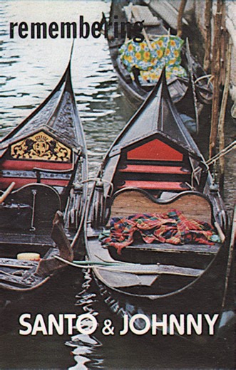 Santo & Johnny - Remembering Santo & Johnny - Dream's Guitars