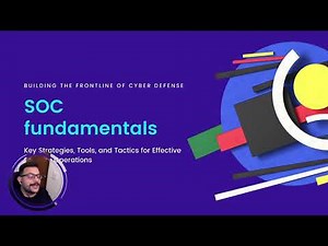 SOC Fundamentals: Mastering Security Operations Center Essentials for Effective Cyber Defense