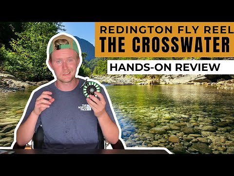 Redington Crosswater Fly Reel Review (Hands-On & Tested