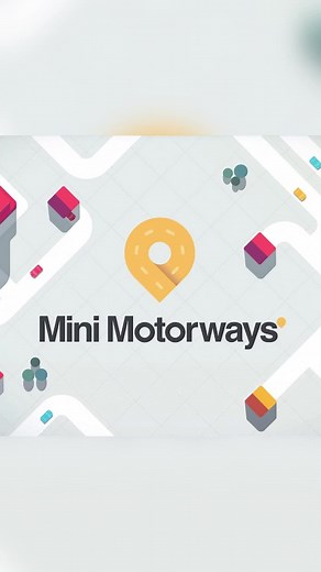 Mini Motorways: A Fast-Paced Urban Strategy Game
