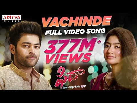 #Vachinde Full Video Song || Fidaa Full Video Songs || Varun Tej, Sai Pallavi || Sekhar Kammula