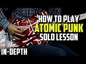 How to Play Atomic Punk Solo (Rock Guitar)