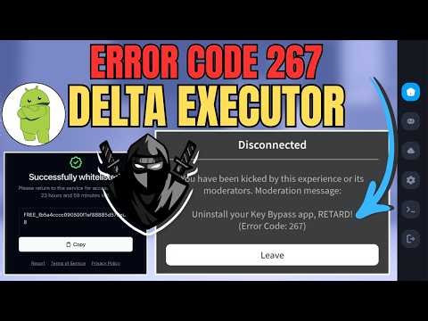 How to Fix "Kicked by this Experience" Error in Delta Executor | Delta Executor Error Code 267 Fix