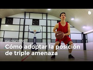 La posición de la triple amenaza | Baloncesto