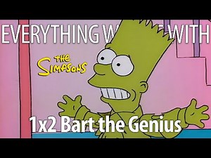 Everything Wrong With The Simpsons S1E2 - "Bart The Genius"