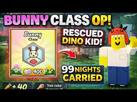 I Rescued Dino Kid Using BUNNY CLASS! 🐰🔥 (99 Nights Roblox)