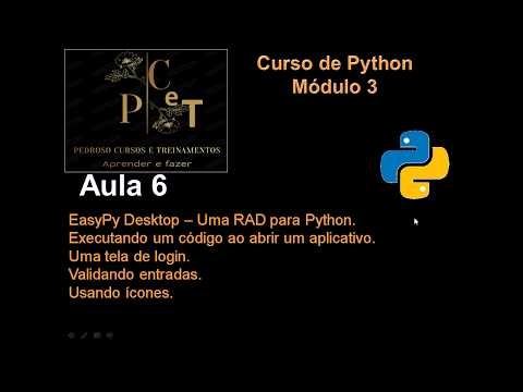 Curso de Python com EasyPy Desktop - aula 06