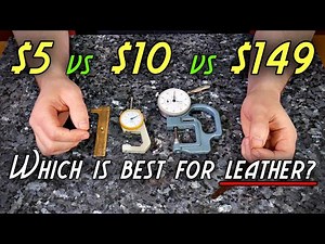Leather Thickness Gauges Explained