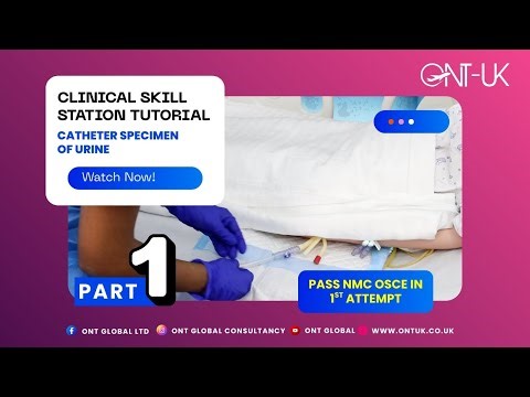 Catheter Specimen of Urine (CSU) OSCE Tutorial | Clinical Skill Station | Pass OSCE in1st Attempt