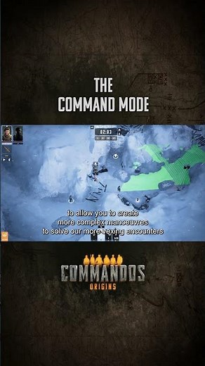 The Command Mode | #CommandosOrigins #BehindTheScene