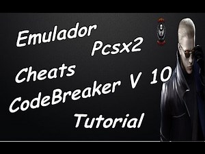 PCSX2 Emulador - Cheats CodeBreaker V 10 Tutorial
