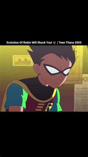 Evolution Of Robin Will Shock You! 🦅 | Teen Titans 2003