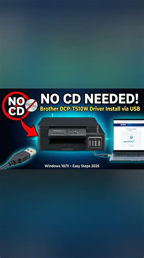 How to download and install the Brother DCP-T510W printer driver without a CD using a USB connection