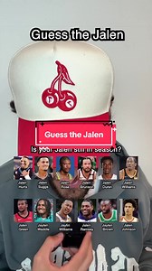 Guess the Jalen: Who's Still In Season?